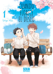 Cuando florece el deseo Vol. 1